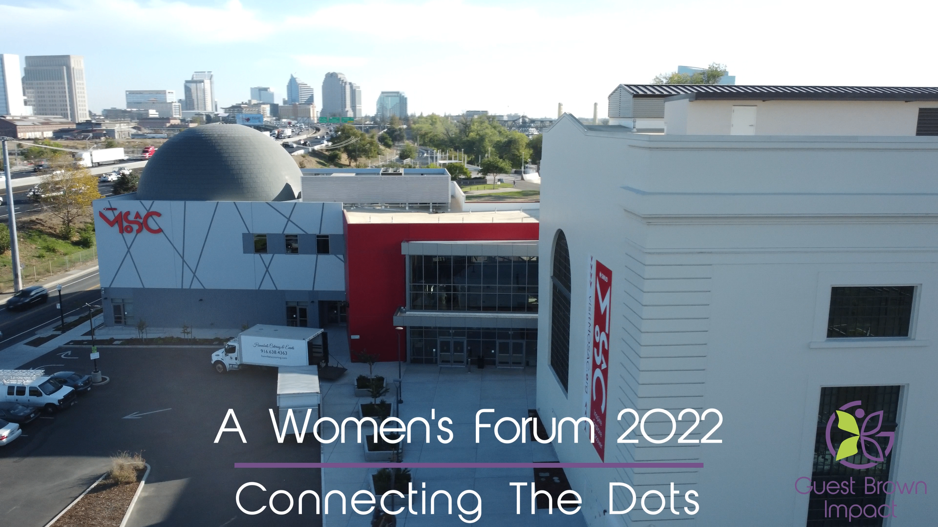 A Women's Forum: Connecting The Dots With Guest Brown Impact